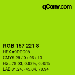 Color code: RGB 157 221 8 | qconv.com