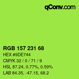 カラーコード: RGB 157 231 68 | qconv.com