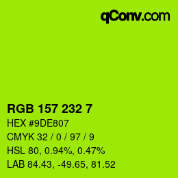カラーコード: RGB 157 232 7 | qconv.com
