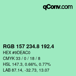 カラーコード: RGB 157 234.8 192.4 | qconv.com