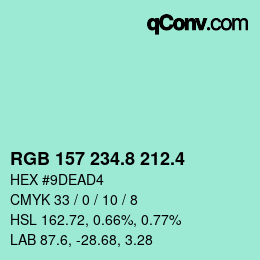 カラーコード: RGB 157 234.8 212.4 | qconv.com