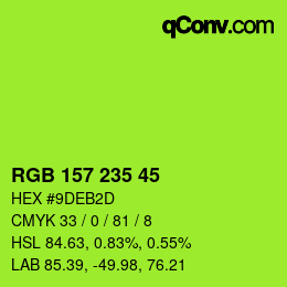 颜色代码: RGB 157 235 45 | qconv.com
