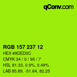 カラーコード: RGB 157 237 12 | qconv.com