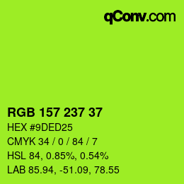 カラーコード: RGB 157 237 37 | qconv.com