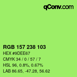 Color code: RGB 157 238 103 | qconv.com