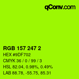 カラーコード: RGB 157 247 2 | qconv.com