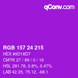 颜色代码: RGB 157 24 215 | qconv.com