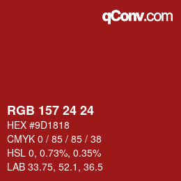 カラーコード: RGB 157 24 24 | qconv.com