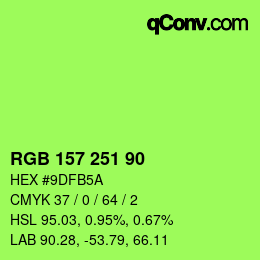 カラーコード: RGB 157 251 90 | qconv.com