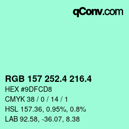 カラーコード: RGB 157 252.4 216.4 | qconv.com