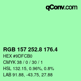 カラーコード: RGB 157 252.8 176.4 | qconv.com