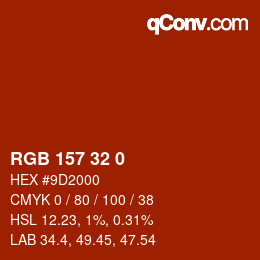 Color code: RGB 157 32 0 | qconv.com