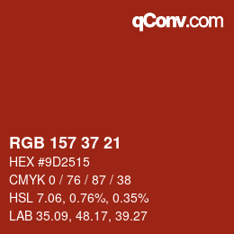 カラーコード: RGB 157 37 21 | qconv.com