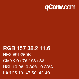 カラーコード: RGB 157 38.2 11.6 | qconv.com