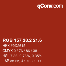 カラーコード: RGB 157 38.2 21.6 | qconv.com