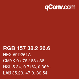 カラーコード: RGB 157 38.2 26.6 | qconv.com