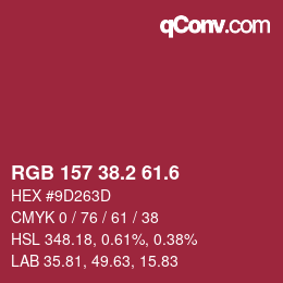 カラーコード: RGB 157 38.2 61.6 | qconv.com