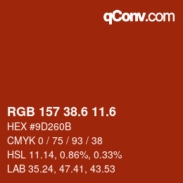 カラーコード: RGB 157 38.6 11.6 | qconv.com