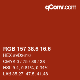 カラーコード: RGB 157 38.6 16.6 | qconv.com