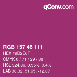Farbcode: RGB 157 46 111 | qconv.com