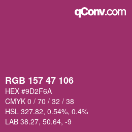 Color code: RGB 157 47 106 | qconv.com