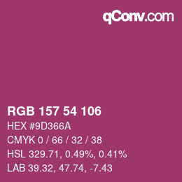 カラーコード: RGB 157 54 106 | qconv.com
