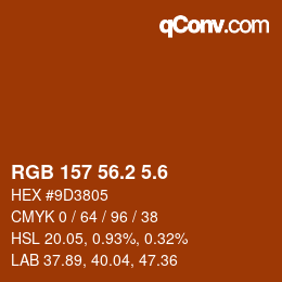カラーコード: RGB 157 56.2 5.6 | qconv.com