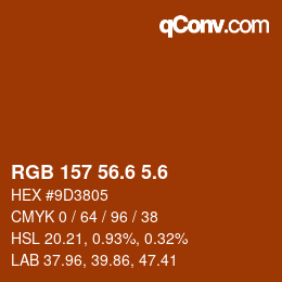 カラーコード: RGB 157 56.6 5.6 | qconv.com