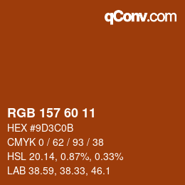 カラーコード: RGB 157 60 11 | qconv.com