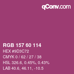 カラーコード: RGB 157 60 114 | qconv.com