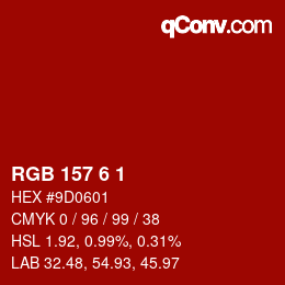 Color code: RGB 157 6 1 | qconv.com