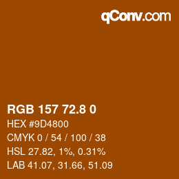 カラーコード: RGB 157 72.8 0 | qconv.com