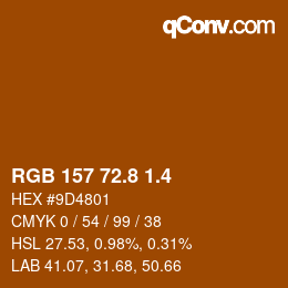 カラーコード: RGB 157 72.8 1.4 | qconv.com