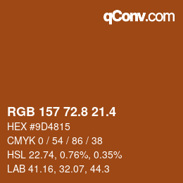 カラーコード: RGB 157 72.8 21.4 | qconv.com