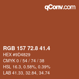 カラーコード: RGB 157 72.8 41.4 | qconv.com