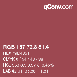 カラーコード: RGB 157 72.8 81.4 | qconv.com