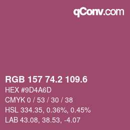 カラーコード: RGB 157 74.2 109.6 | qconv.com
