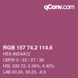 カラーコード: RGB 157 74.2 114.6 | qconv.com
