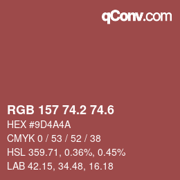 カラーコード: RGB 157 74.2 74.6 | qconv.com