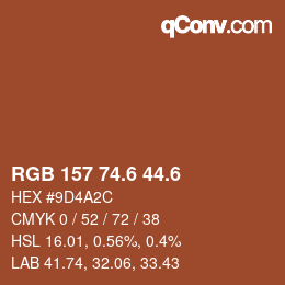 カラーコード: RGB 157 74.6 44.6 | qconv.com