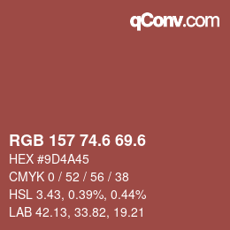 カラーコード: RGB 157 74.6 69.6 | qconv.com