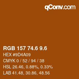 カラーコード: RGB 157 74.6 9.6 | qconv.com