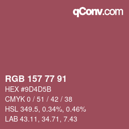 Color code: RGB 157 77 91 | qconv.com