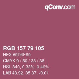 カラーコード: RGB 157 79 105 | qconv.com