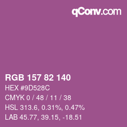 Color code: RGB 157 82 140 | qconv.com