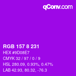 カラーコード: RGB 157 8 231 | qconv.com
