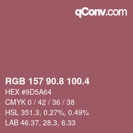 カラーコード: RGB 157 90.8 100.4 | qconv.com