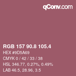 カラーコード: RGB 157 90.8 105.4 | qconv.com