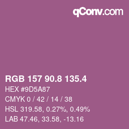 カラーコード: RGB 157 90.8 135.4 | qconv.com