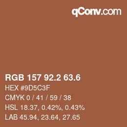カラーコード: RGB 157 92.2 63.6 | qconv.com